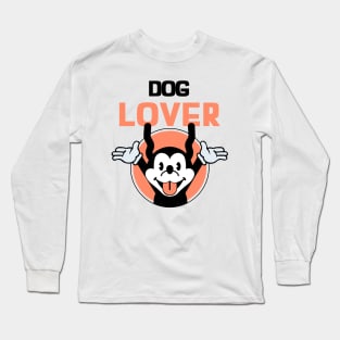 dog lovers only Long Sleeve T-Shirt